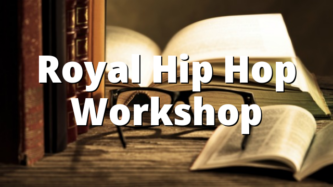 Royal Hip Hop Workshop